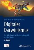 Digitaler Darwinismus: Der Stille Angriff Auf Ihr Gesch?ftsmodell Und Ihre Marke. Das Think!book