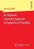 An Algebraic Geometric Approach to Separation of Variables