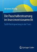 Die Pauschalbesteuerung Im Investmentsteuerrecht: Eugh-Rechtsprechung in Der PRAXIS