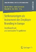 Stellenanzeigen ALS Instrument Des Employer Branding in Europa: Interdisziplin?re Und Kontrastive Perspektiven