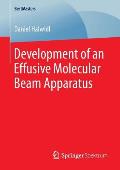 Development of an Effusive Molecular Beam Apparatus