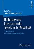 Nationale Und Internationale Trends in Der Mobilit?t: Technische Und Betriebswirtschaftliche Aspekte
