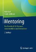 Mentoring: Das Praxisbuch F?r Personalverantwortliche Und Unternehmer
