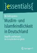 Muslim- Und Islamfeindlichkeit in Deutschland: Begriffe Und Befunde Im Europ?ischen Vergleich