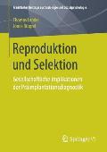 Reproduktion Und Selektion: Gesellschaftliche Implikationen Der Pr?implantationsdiagnostik