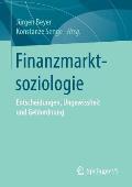 Finanzmarktsoziologie: Entscheidungen, Ungewissheit Und Geldordnung