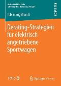 Derating-Strategien F?r Elektrisch Angetriebene Sportwagen