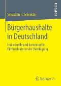 B?rgerhaushalte in Deutschland: Individuelle Und Kontextuelle Einflussfaktoren Der Beteiligung