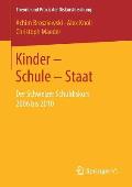 Kinder - Schule - Staat: Der Schweizer Schuldiskurs 2006 Bis 2010