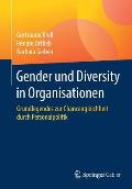 Gender Und Diversity in Organisationen: Grundlegendes Zur Chancengleichheit Durch Personalpolitik