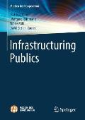 Infrastructuring Publics