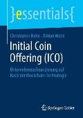 Initial Coin Offering (Ico): Unternehmensfinanzierung Auf Basis Der Blockchain-Technologie