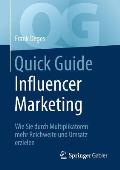 Quick Guide Influencer Marketing: Wie Sie Durch Multiplikatoren Mehr Reichweite Und Umsatz Erzielen