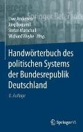 Handw?rterbuch Des Politischen Systems Der Bundesrepublik Deutschland