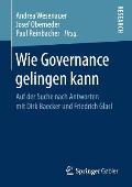 Wie Governance Gelingen Kann: Auf Der Suche Nach Antworten Mit Dirk Baecker Und Friedrich Glasl