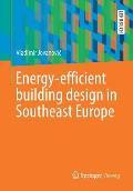 Energy-Efficient Building Design in Southeast Europe