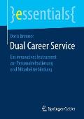 Dual Career Service: Ein Innovatives Instrument Zur Personalrekrutierung Und Mitarbeiterbindung