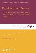 Digitalization and Society: A Sociology of Technology Perspective on Current Trends in Data, Digital Security and the Internet