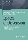 Spaces of Dissension: Towards a New Perspective on Contradiction