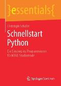 Schnellstart Python: Ein Einstieg Ins Programmieren F?r Mint-Studierende