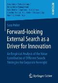 Forward-Looking External Search as a Driver for Innovation: An Empirical Analysis of the Value Contribution of Different Search Strategies for Corpora