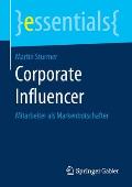 Corporate Influencer: Mitarbeiter ALS Markenbotschafter