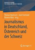 Journalismus in Deutschland, ?sterreich Und Der Schweiz