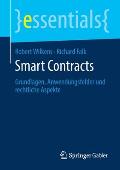Smart Contracts: Grundlagen, Anwendungsfelder Und Rechtliche Aspekte