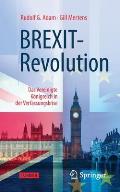 Brexit-Revolution: Das Vereinigte K?nigreich in Der Verfassungskrise