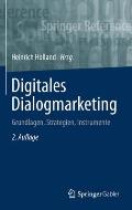 Digitales Dialogmarketing: Grundlagen, Strategien, Instrumente
