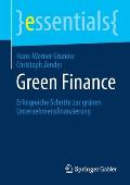 Green Finance: Erfolgreiche Schritte Zur Gr?nen Unternehmensfinanzierung