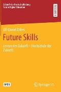Future Skills: Lernen Der Zukunft - Hochschule Der Zukunft