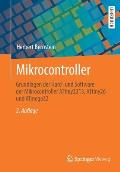 Mikrocontroller: Grundlagen Der Hard- Und Software Der Mikrocontroller Attiny2313, Attiny26 Und Atmega32