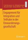 Engagement F?r Integration Und Teilhabe in Der Einwanderungsgesellschaft