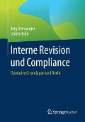 Interne Revision Und Compliance: Operative Grundlagen Und Recht