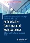 Kulinarischer Tourismus Und Weintourismus: Culinary and Wine Tourism Conference 2020