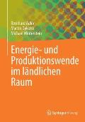 Energie- Und Produktionswende Im L?ndlichen Raum