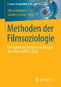 Methoden Der Filmsoziologie: Exemplarische Analysen Am Beispiel Des Films Capote (2005)