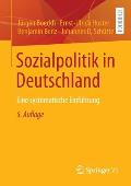 Sozialpolitik in Deutschland: Eine Systematische Einf?hrung