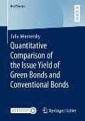 Quantitative Comparison of the Issue Yield of Green Bonds and Conventional Bonds