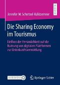 Die Sharing Economy Im Tourismus: Einfluss Der Pers?nlichkeit Auf Die Nutzung Von Digitalen Plattformen Zur Unterkunftsvermittlung