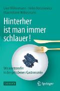 Hinterher Ist Man Immer Schlauer!: Wissenstransfer in Der Gehobenen Gastronomie