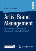 Artist Brand Management: Künstlermarkenaufbau Durch Musiklabels Im Digitalen Wandel