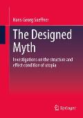 The Designed Myth: Investigations on the Structure and Effect Condition of Utopia
