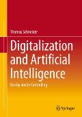 Digitalization and Artificial Intelligence: Use by and in Controlling