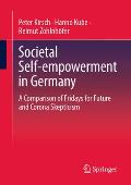 Societal Self-Empowerment in Germany: A Comparison of Fridays for Future and Corona Skepticism