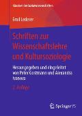 Schriften Zur Wissenschaftslehre Und Kultursoziologie: Herausgegeben Und Eingeleitet Von Peter Gostmann Und Alexandra Ivanova