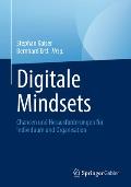 Digitale Mindsets: Chancen Und Herausforderungen F?r Individuum Und Organisation