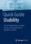 Quick Guide Usability: Wie Sie Produktflops Vermeiden Und Eine Nutzergerechte User Experience Schaffen