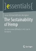 The Sustainability of Hemp: An Overview of Product and Use in Business